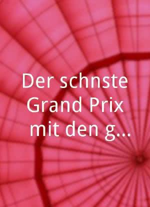 Der schönste Grand Prix - mit den größten Hits aus 40 Jahren: Ein Abend für den Grand Prix海报封面图