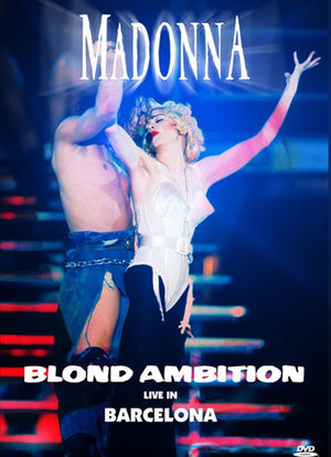 Madonna: Live! Blond Ambition World Tour 90 from Barcelona Olympic Stadium海报封面图