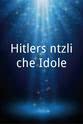 Margot Hielscher Hitlers nützliche Idole