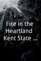杰拉德·V·卡萨利 Fire in the Heartland: Kent State, May 4, and Student Protest in America