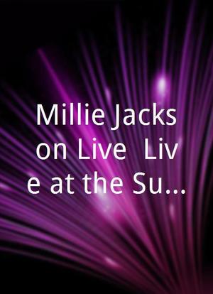 Millie Jackson Live! Live at the Sunset Junction Street Festival Los Angeles海报封面图