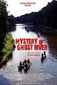 Jake Billinghurst Mystery of Ghost River