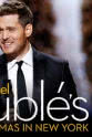 Tim Rykert Michael Bublé's 4th Annual Christmas Special: Christmas in New York