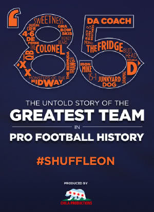 '85: The Untold Story of the Greatest Team in Pro Football History海报封面图