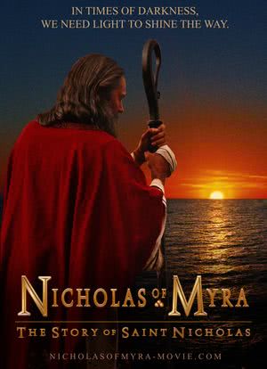 Nicholas of Myra: The Story of Saint Nicholas - The Legend Begins海报封面图