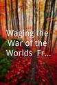Iain Johnstone Waging the War of the Worlds: From H. G. Wells to Steven Spielberg