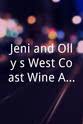 Jeni Barnett Jeni and Olly`s West Coast Wine Adventures