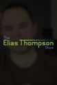 Grant Henry The Elias Thompson Show
