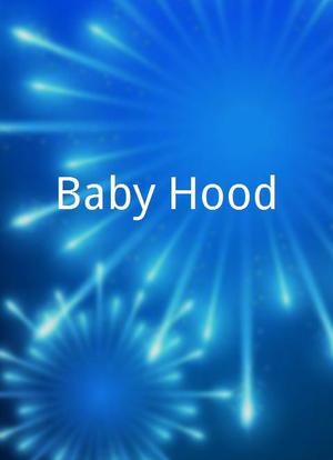 Baby Hood海报封面图
