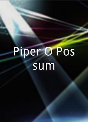 Piper O`Possum海报封面图