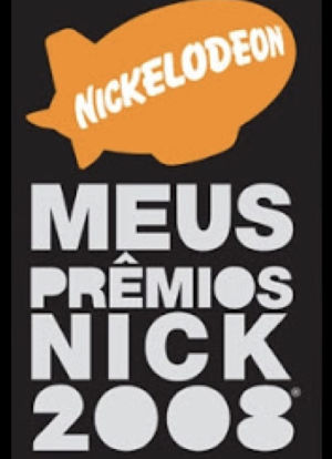 Meus Prêmios Nick 2008海报封面图