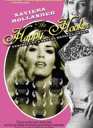 Xaviera Hollander, the Happy Hooker: Portrait of a Sexual Revolutionary海报封面图