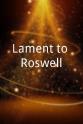 Chelsea Lee Lament to Roswell