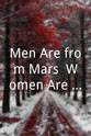 Michelle Major Men Are from Mars, Women Are from Venus, But We Have to Live on Earth