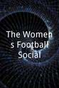 Rachel Yankey The Women`s Football Social