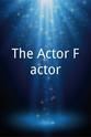 Gelin DiGennaro The Actor Factor