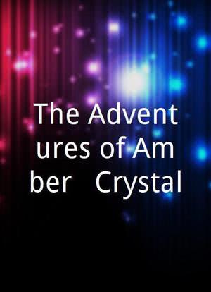 The Adventures of Amber & Crystal海报封面图