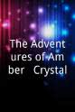 Samantha Gutstadt The Adventures of Amber & Crystal