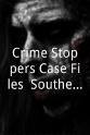 Thomas Whelan Crime Stoppers Case Files: Southern California Human Trafficking Part 2