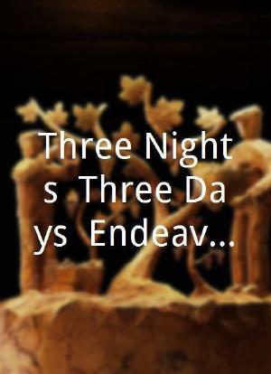 Three Nights, Three Days: Endeavour's Journey Through Los Angeles海报封面图