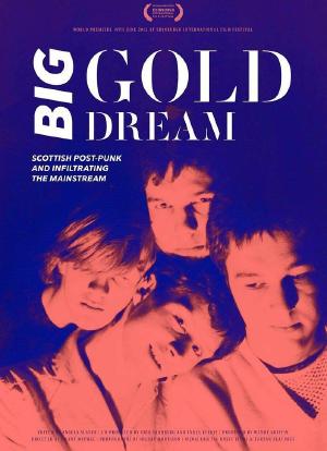 Big Gold Dream海报封面图