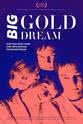 Robert Forster Big Gold Dream