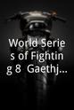 Valdir Araujo World Series of Fighting 8: Gaethje vs. Patishnock