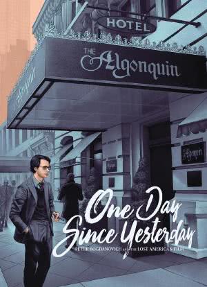 One Day Since Yesterday: Peter Bogdanovich & the Lost American Film海报封面图