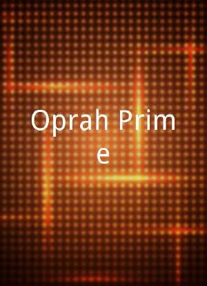 Oprah Prime海报封面图