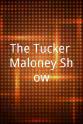 Holly Holstein The Tucker Maloney Show