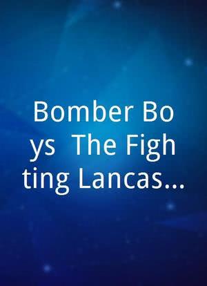 Bomber Boys: The Fighting Lancaster海报封面图