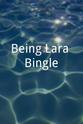Lara Bingle Being Lara Bingle