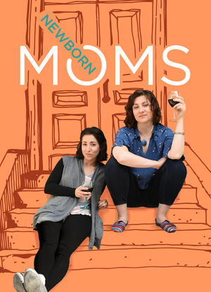 Newborn Moms海报封面图