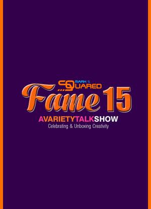 Fame 15: A Variety Talk Show海报封面图