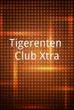 Katharina Gast Tigerenten Club Xtra