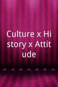 Ali Baker Culture x History x Attitude