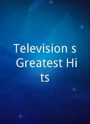 Television`s Greatest Hits海报封面图