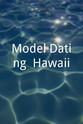 Sydney Wheeler Model Dating: Hawaii