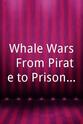 Amber Paarman Whale Wars: From Pirate to Prisoner