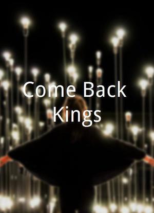 Come Back Kings海报封面图
