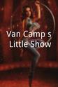 Betty Brewer Van Camp`s Little Show