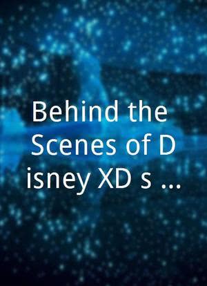 Behind the Scenes of Disney XD's Skyrunners海报封面图