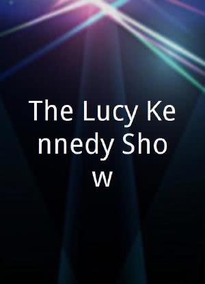 The Lucy Kennedy Show海报封面图