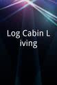 Adams Wood Log Cabin Living