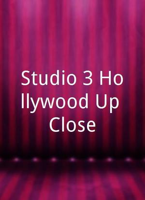 Studio 3 Hollywood Up Close海报封面图