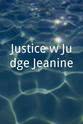 Candice DeLong Justice w/Judge Jeanine