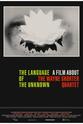Danilo Pérez The Language of the Unknown: A Film About the Wayne Shorter Quartet