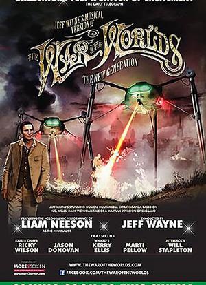 Jeff Wayne`s Musical Version of the War of the Worlds Alive on Stage! The New Generation海报封面图