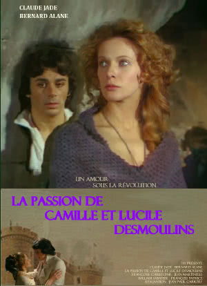 Les amours sous la révolution: La passion de Camille et Lucile Desmoulins海报封面图