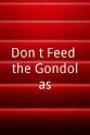 Maxi Don`t Feed the Gondolas